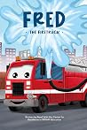 Fred the Firetruck