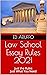 Law School Essay Rules 2021 by Ed Aruffo