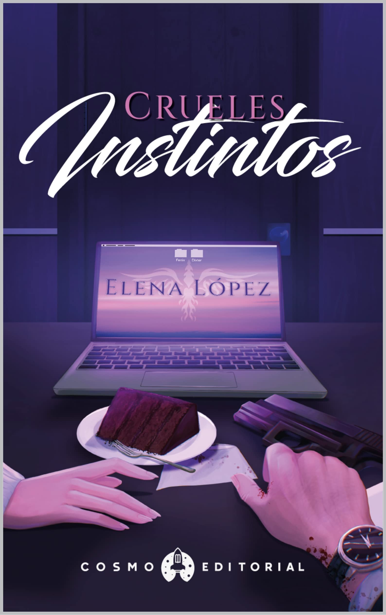 Crueles instintos (Kindle Edition)