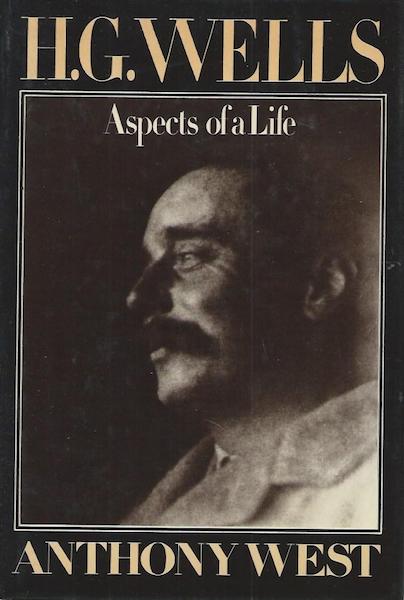 H.G. Wells: Aspects of a Life (Hardcover)