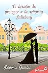 El desafío de proteger a la señorita Salisbury (Salón Selecto #7)