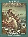 Neptune Rising by Jane Yolen