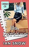 Ms. Perkins (Teacher Harem #1)