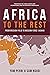 AFRICA TO THE REST: FROM MISSION FIELD TO MISSION FORCE (AGAIN)