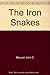 The Iron Snakes