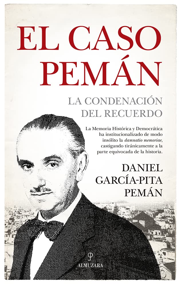 El caso Pemán (Spanish Edition)