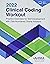 Clinical Coding Workout 2022: Practice Exercises for Skill Development with Odd-Numbered Online Answers