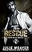 The Rescue by Julie  Weaver