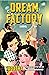 Dream Factory by Sujatha Dream Factory by Sujatha