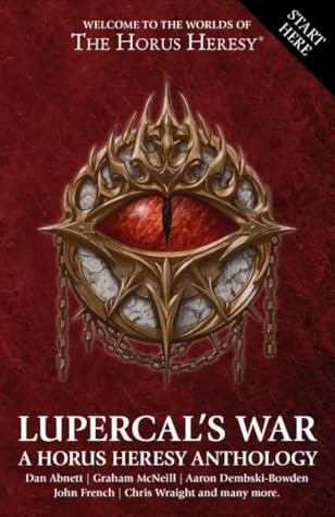 Lupercal's War (The Horus Heresy)