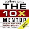 The 10X Mentor