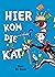 Hier kom die kat by Dr. Seuss