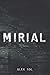 MIRIAL: Science-fiction (French Edition)