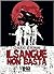 Il sangue non basta by Claudio Vergnani