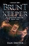 BruntKeeper: FlameBringer Book 2