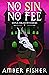 No Sin, No Fee (Lights, Cam...