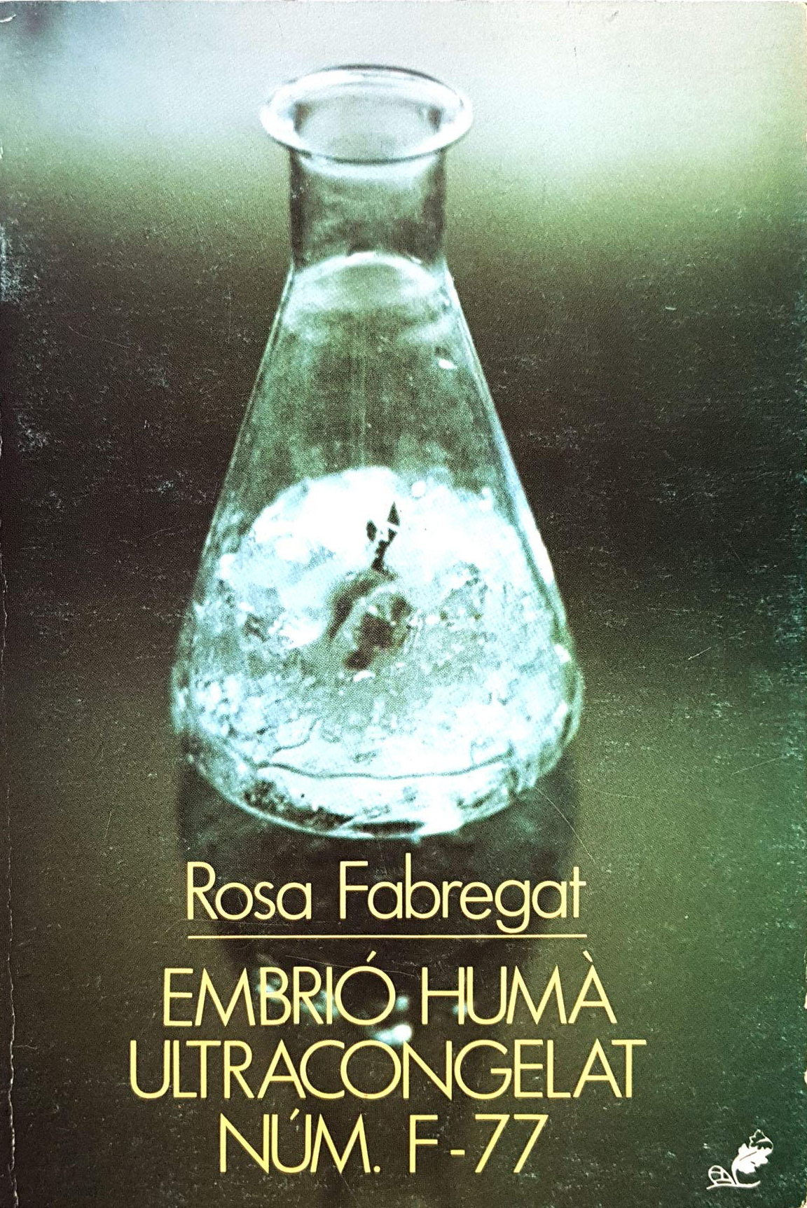 Embrió humà ultracongelat núm. F-77