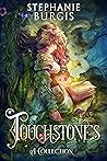 Touchstones by Stephanie Burgis