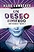 Un deseo limitado by Mark  Lawrence Un deseo limitado by Mark  Lawrence