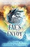 Fae's Envoy (Queens of the Fae #10)