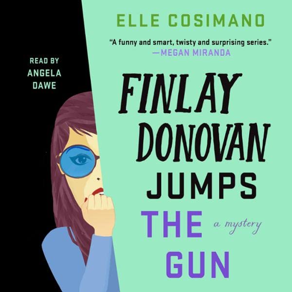 Finlay Donovan Jumps the Gun (Finlay Donovan, #3)