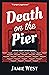 Death on the Pier (Bertie C...