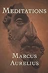Meditations: Marcus Aurelius