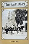 The aul' days