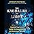The Kabbalah of Light: Ancient Practices to Ignite the Imagination and Illuminate the Soul