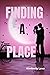 Finding a Place