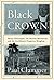 Black Crown by Paul Clammer