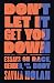 Don't Let It Get You Down: Essays on Race, Gender, and the Body