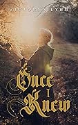 Once I Knew (The Chronicles of Elira #1)