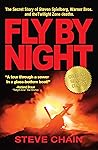 Fly By Night: The Secret Story of Steven Spielberg, Warner Bros, and the Twilight Zone Deaths