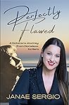 Perfectly Flawed:...