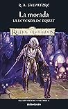 Elfo Oscuro nº 01/03 La morada (El Elfo Oscuro 1) (Spanish Edition)