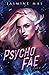 Psycho Fae (Cruel Shifterverse #2)