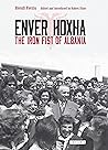 Enver Hoxha: The ...