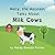 Holly the Holstein: Talks A...