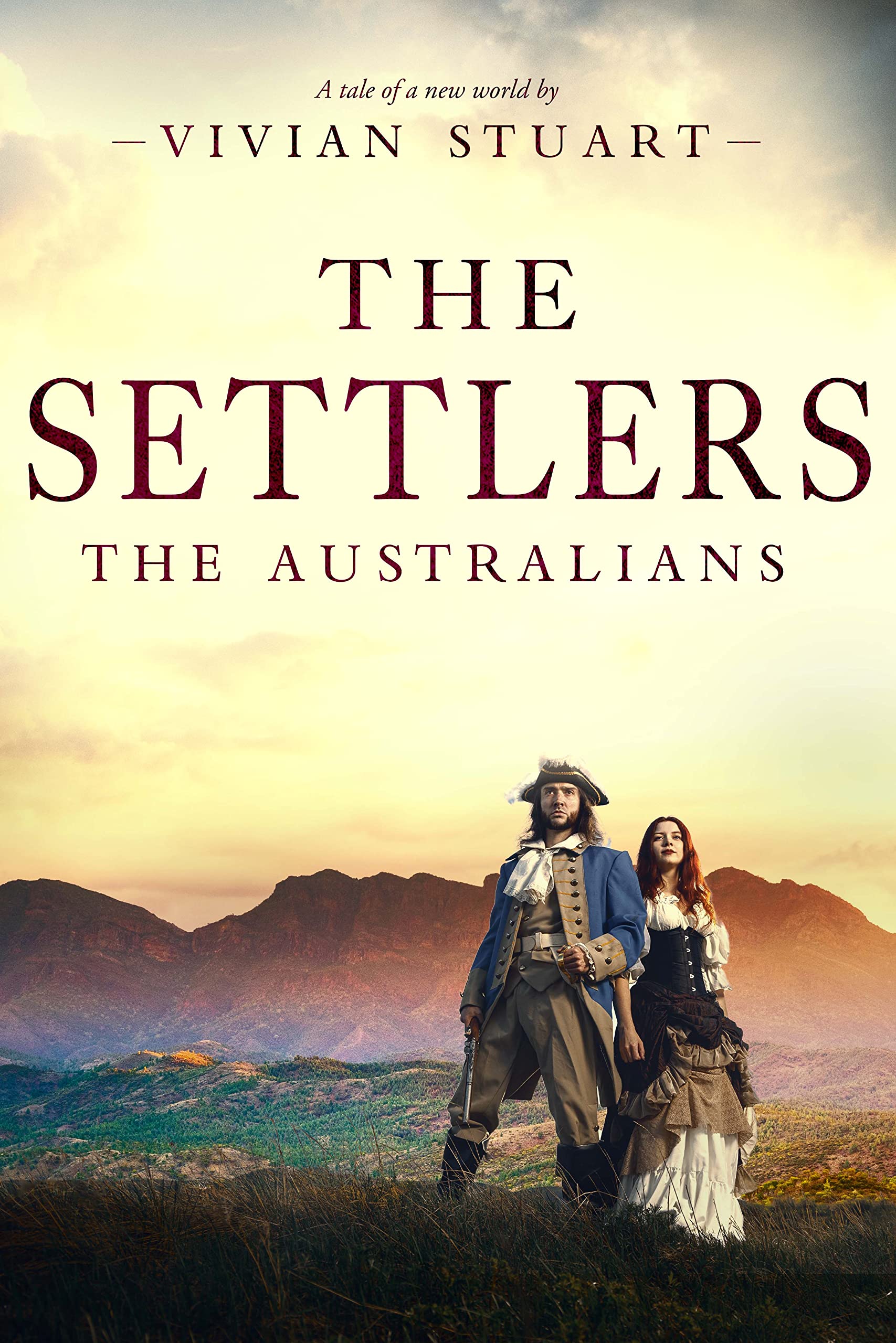 The Settlers (The Australians Book 3)