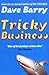 Tricky Business