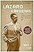 Lázaro Cárdenas. Un mexicano del siglo XX. Tomo 3