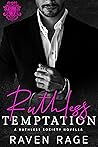 Ruthless Temptation (Ruthless Society, #0.5)