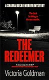 The Redeemer by Victoria  Goldman