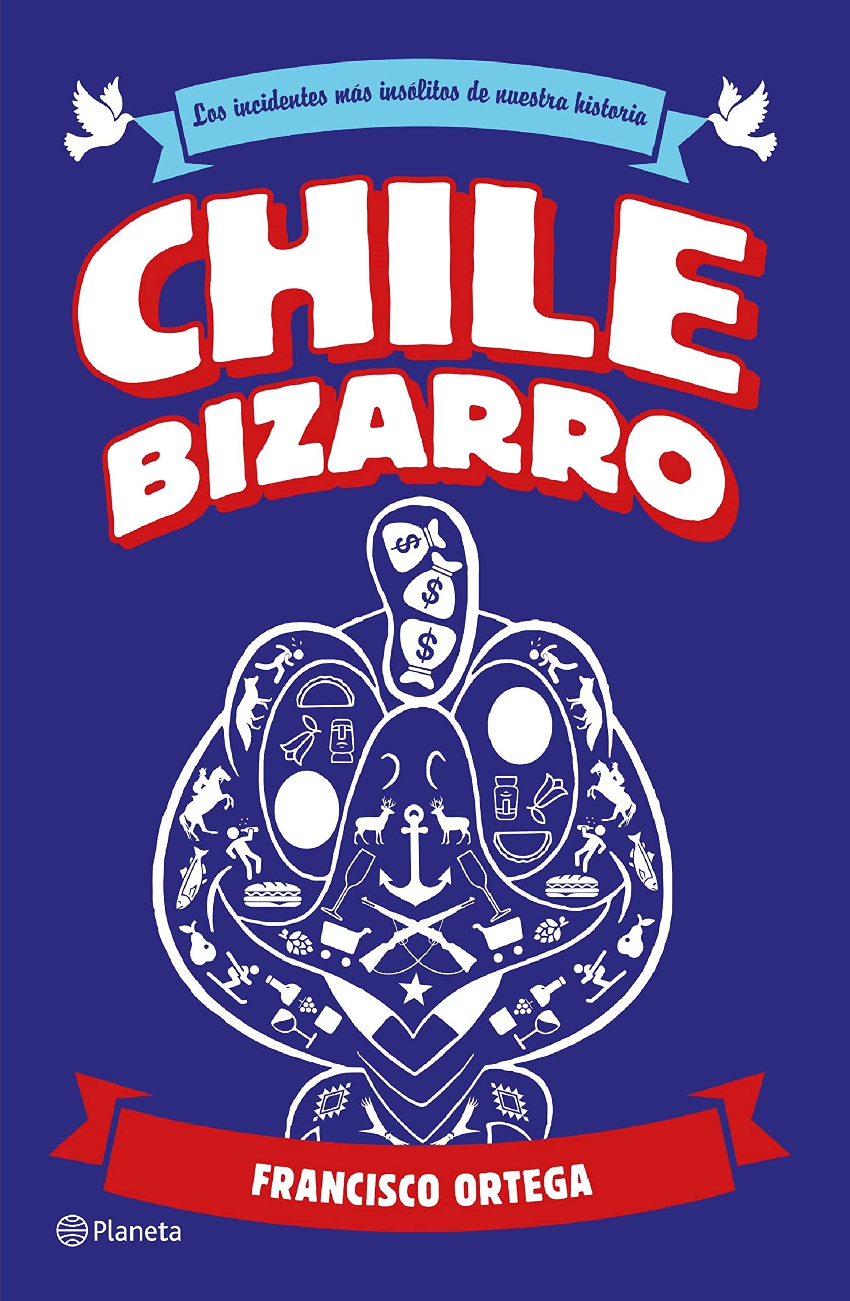 Chile Bizarro (Kindle Edition)
