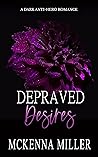 Depraved Desires Book cover for Depraved Desires