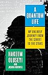 A Quantum Life: M...