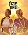 The Tiger's Tongue