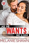 All He Wants: Billy & Maxi