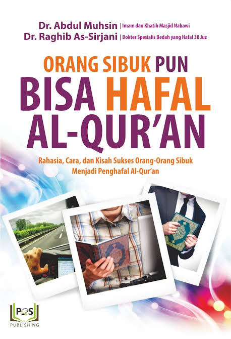 Orang Sibuk pun Bisa Hafal Al-Qur'an (Paperback)